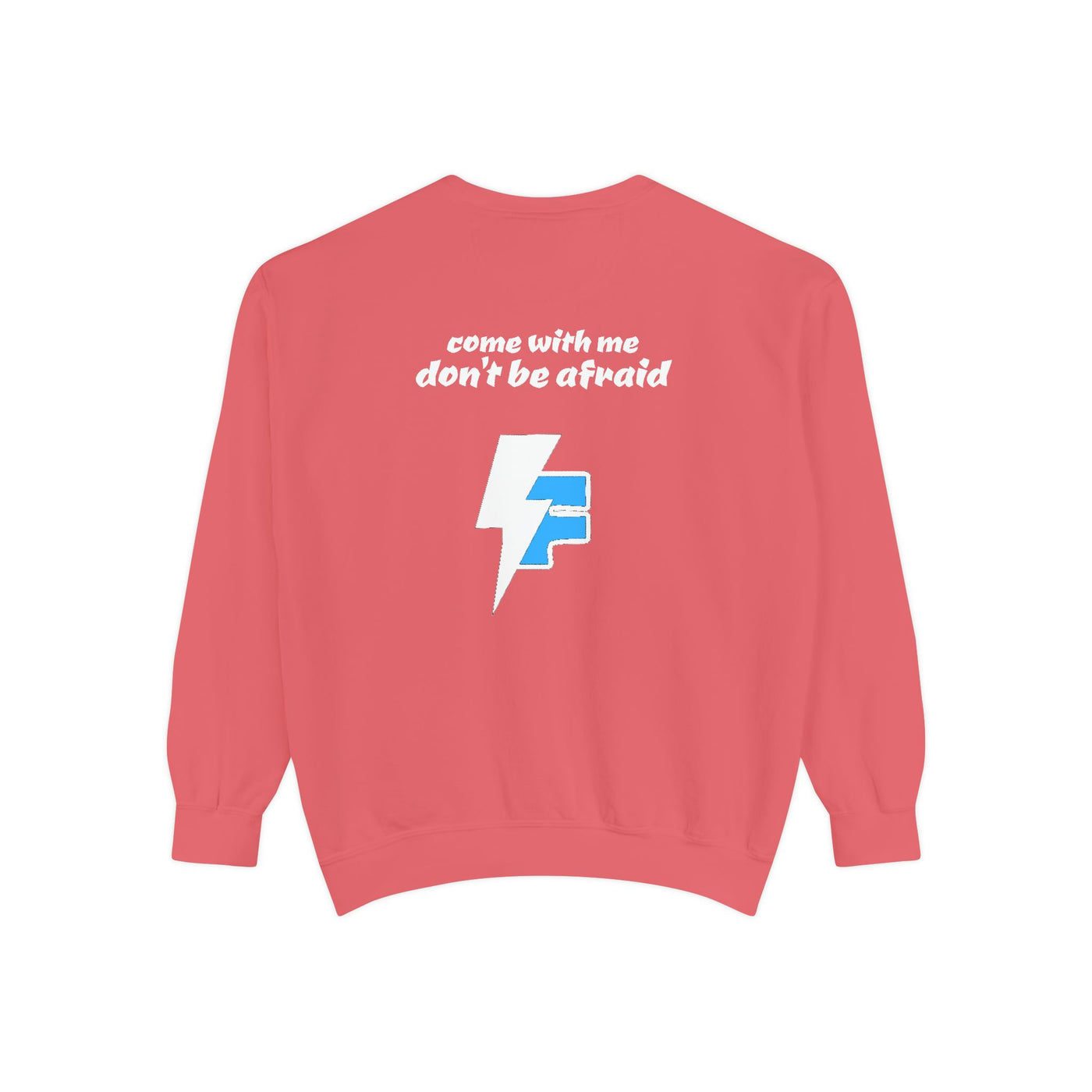 Don't Be Afraid and Come With Me graphic sweatshirt, cool design on blue unisex sweater, perfect for Halloween vibes.