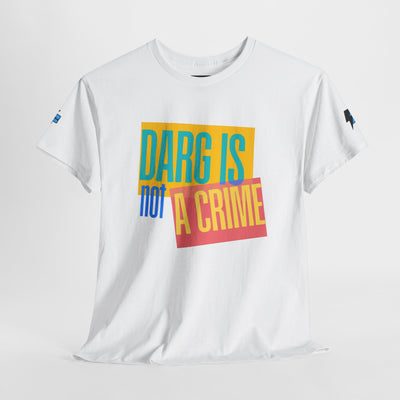 Drag Is Not a Crime - Bold Design for Pride and Equality  Bold Shirt, Unisex Graphic Tee, Casual, Activist GiftTee | Bold Statement Top