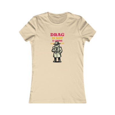 Drag Is Not a Crime - Bold Design for Pride and Equality  Bold Shirt, Unisex Graphic Tee, Casual, Activist GiftTee | Bold Statement Top