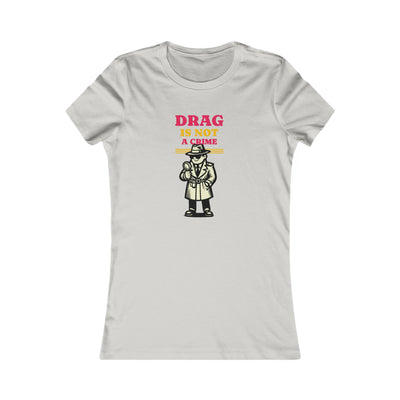 Drag Is Not a Crime - Bold Design for Pride and Equality  Bold Shirt, Unisex Graphic Tee, Casual, Activist GiftTee | Bold Statement Top