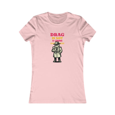 Drag Is Not a Crime - Bold Design for Pride and Equality  Bold Shirt, Unisex Graphic Tee, Casual, Activist GiftTee | Bold Statement Top