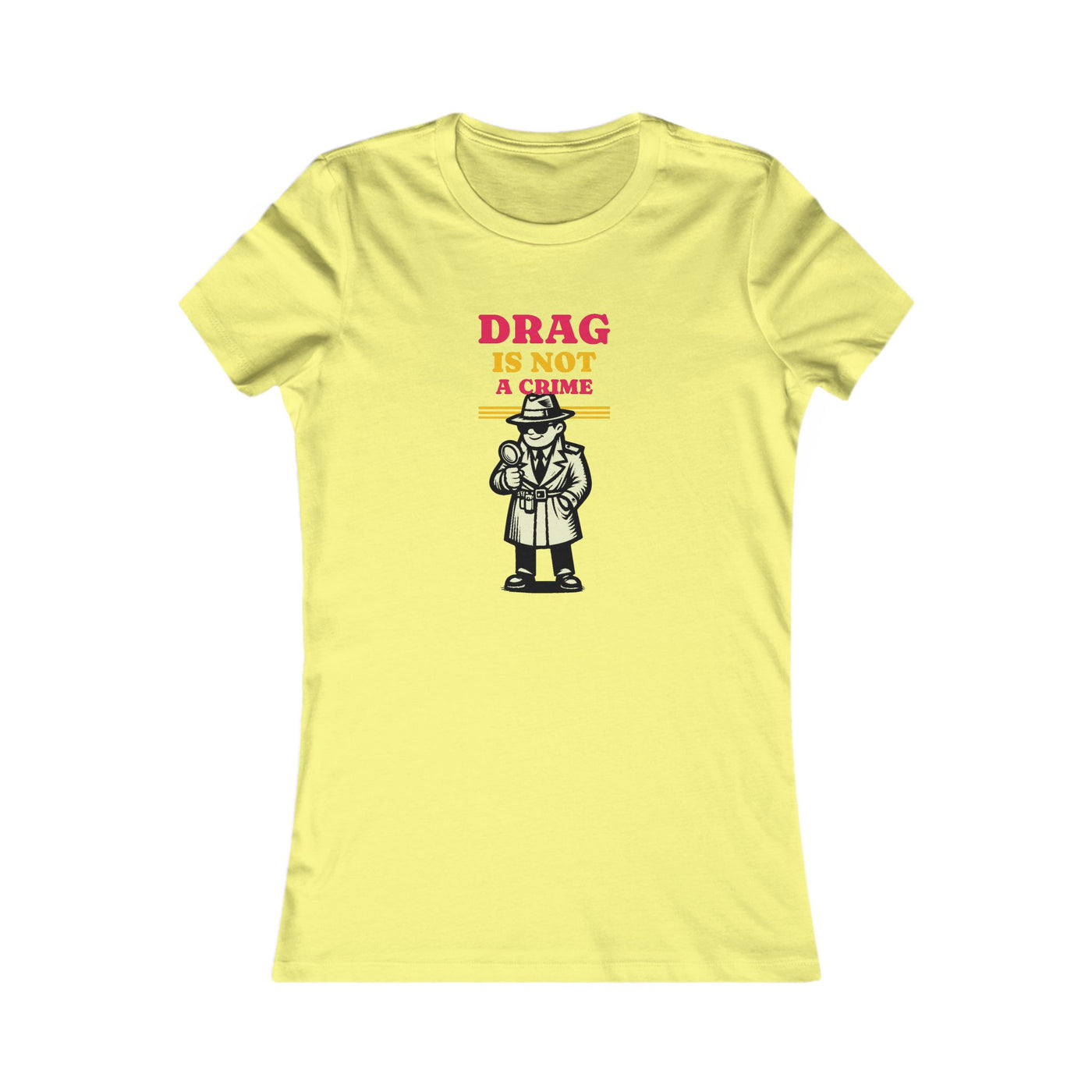 Drag Is Not a Crime - Bold Design for Pride and Equality  Bold Shirt, Unisex Graphic Tee, Casual, Activist GiftTee | Bold Statement Top