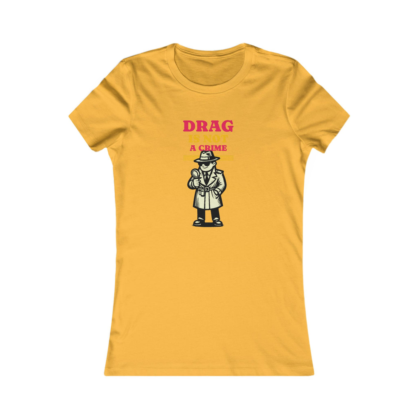 Drag Is Not a Crime - Bold Design for Pride and Equality  Bold Shirt, Unisex Graphic Tee, Casual, Activist GiftTee | Bold Statement Top