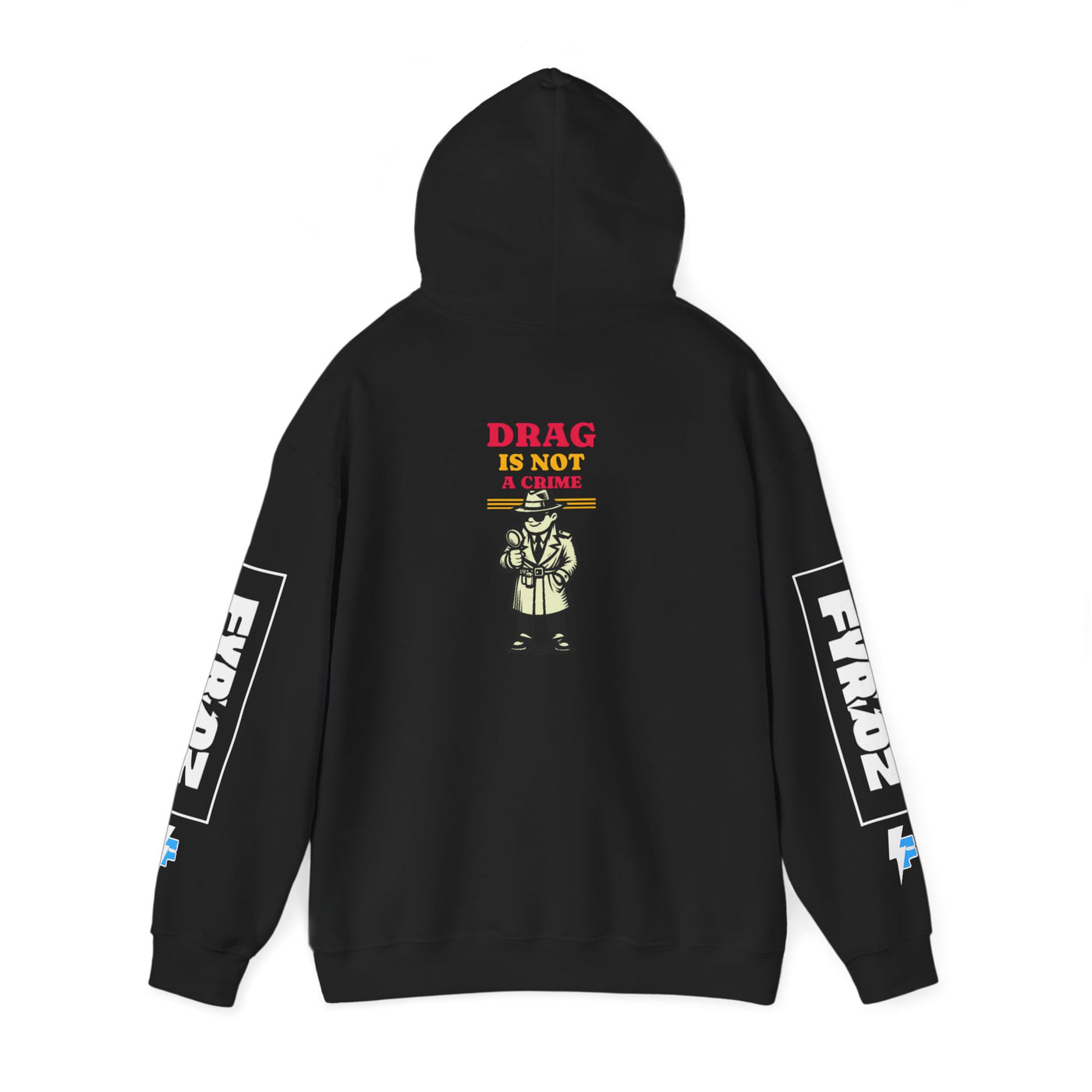 Drag Is Not a Crime - Bold Design for Pride and Equality  Bold Hoodie, Unisex Graphic Hoodie, Casual, Activist Gift