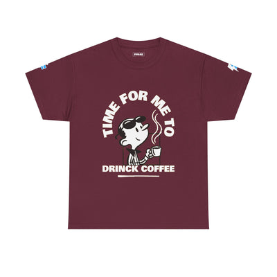Time for Me to Drink Coffee – Funny Coffee Lover Typography Design