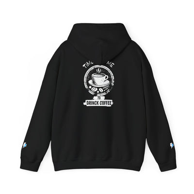 "It's Time to Drink Coffee" Printed Hoodie - Funny Line Design for Coffee Lovers, Unisex Casual Hoodie, Coffee Lover Gift, Classic Design Coffee Inspired Stylish Clothing