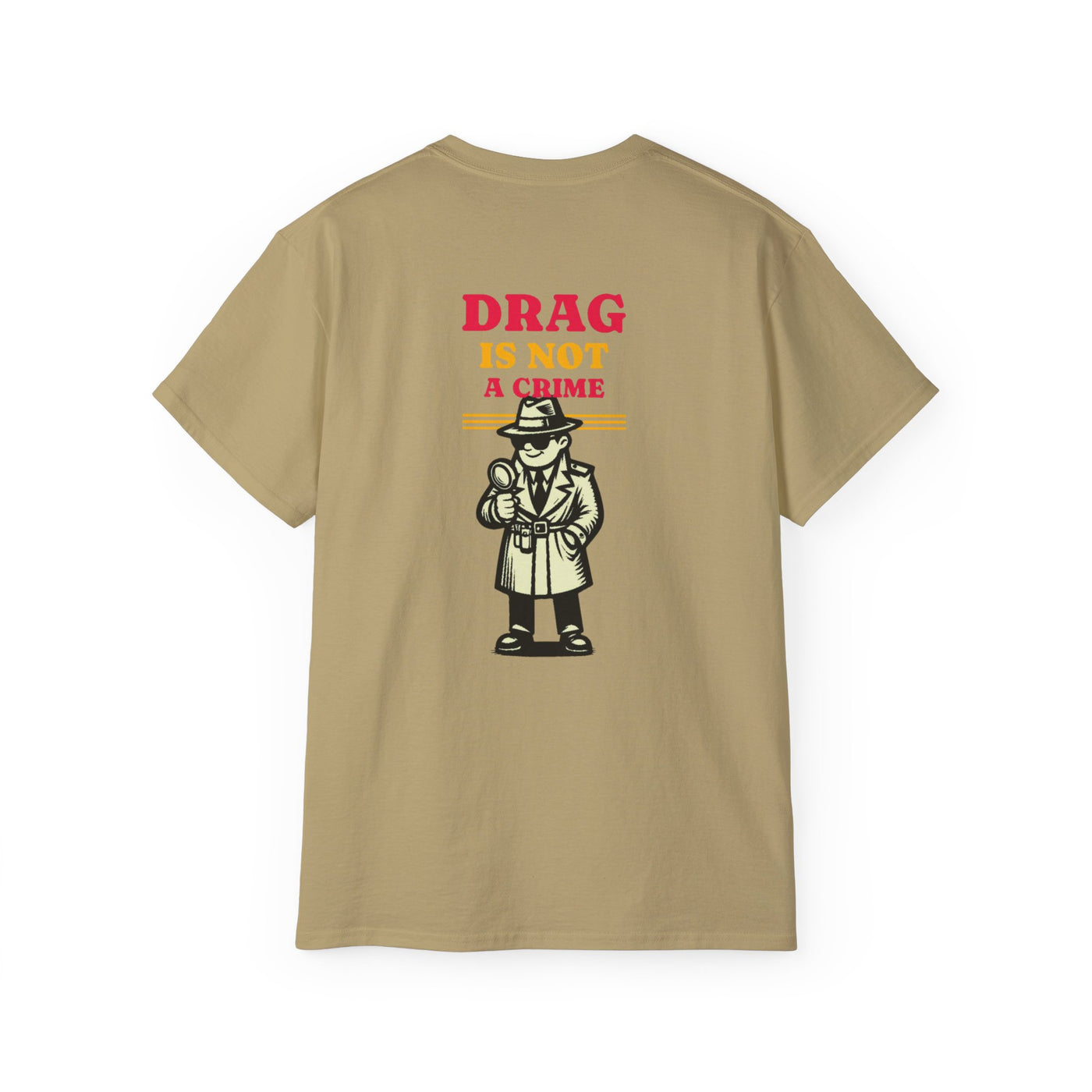 Drag Is Not a Crime - Bold Design for Pride and Equality LGBTQ+ Bold Shirt, Unisex Graphic Tee, Casual, Activist Gift