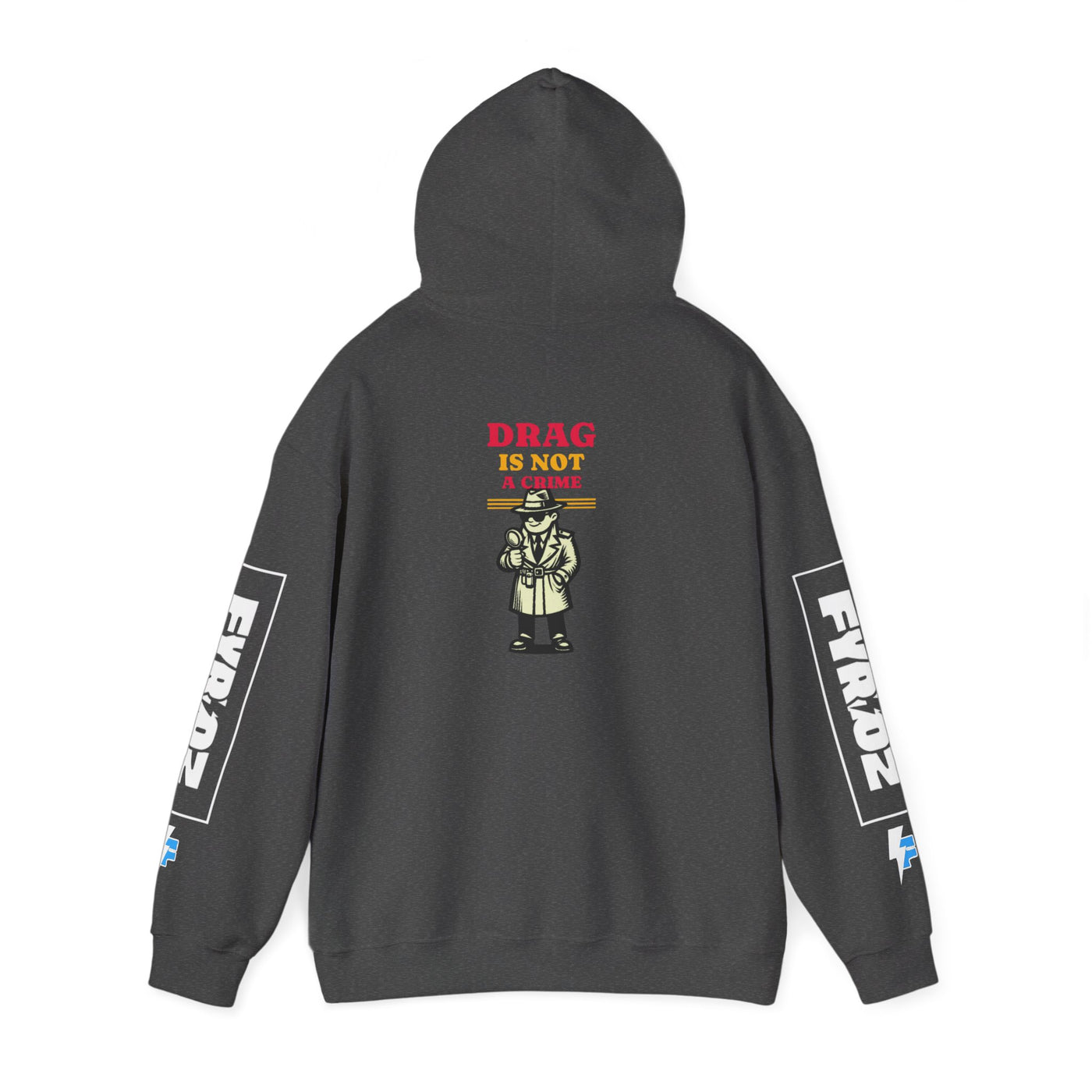 Drag Is Not a Crime - Bold Design for Pride and Equality  Bold Hoodie, Unisex Graphic Hoodie, Casual, Activist Gift