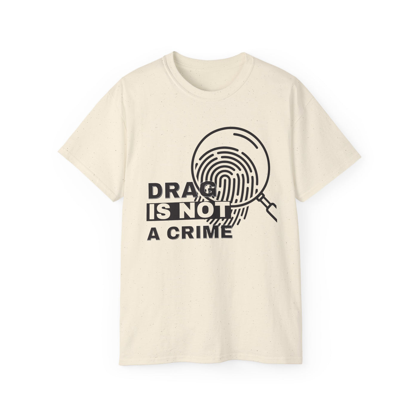 Drag Is Not a Crime - Bold Design for Pride and Equality LGBTQ+ Bold Shirt, Unisex Graphic Tee, Casual, Activist Gift