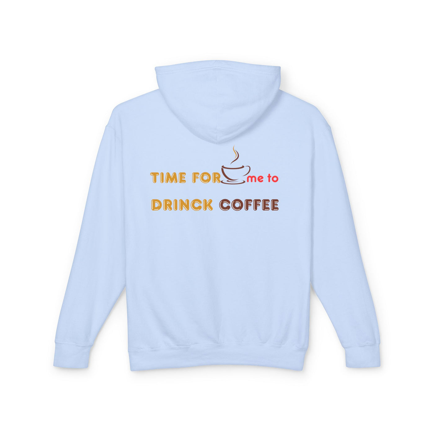 "It's Time to Drink Coffee" Printed Hoodie - Funny Line Design for Coffee Lovers, Unisex Casual Hoodie, Coffee Lover Gift, Classic Design Coffee Inspired Stylish Clothing