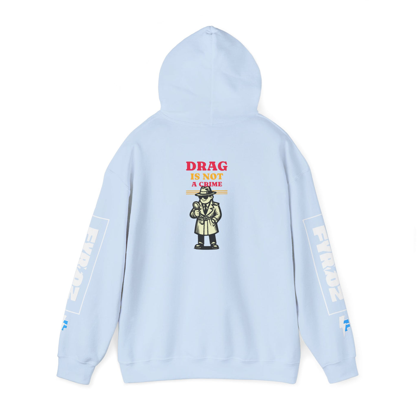 Drag Is Not a Crime - Bold Design for Pride and Equality  Bold Hoodie, Unisex Graphic Hoodie, Casual, Activist Gift