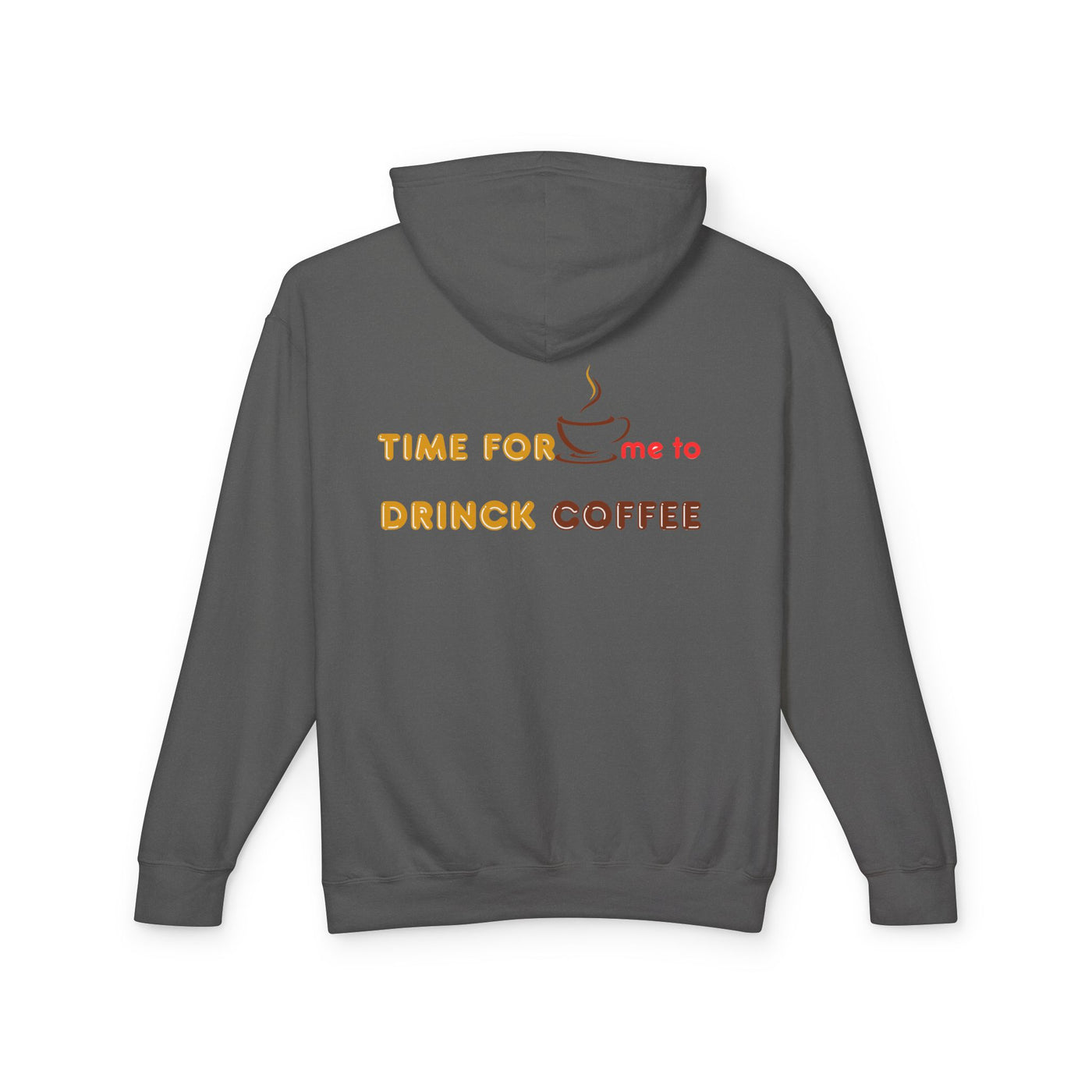 "It's Time to Drink Coffee" Printed Hoodie - Funny Line Design for Coffee Lovers, Unisex Casual Hoodie, Coffee Lover Gift, Classic Design Coffee Inspired Stylish Clothing