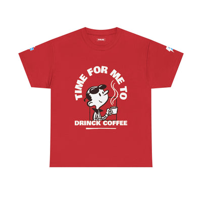 Time for Me to Drink Coffee – Funny Coffee Lover Typography Design