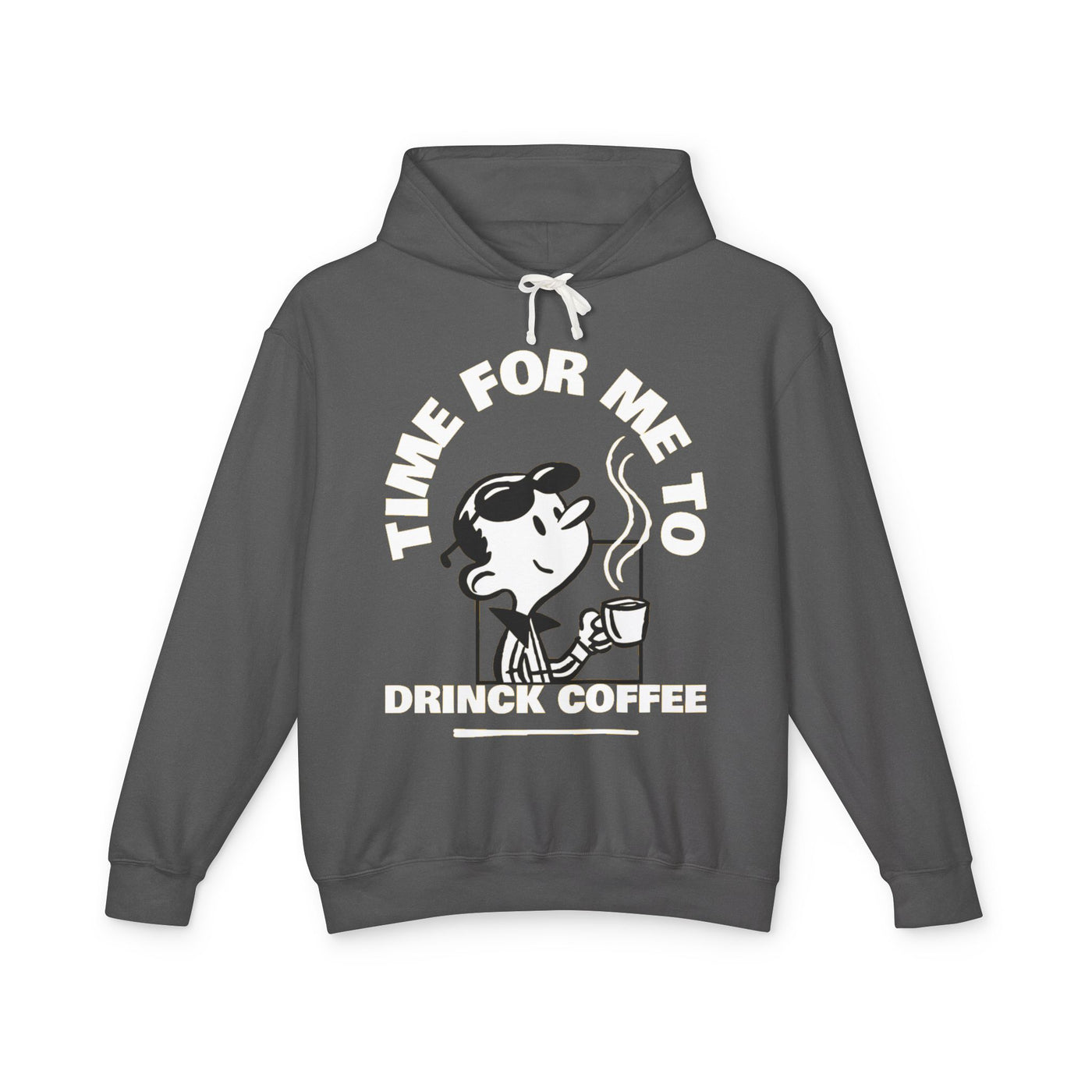 "It's Time to Drink Coffee" Printed Hoodie - Funny Line Design for Coffee Lovers, Unisex Casual Hoodie, Coffee Lover Gift, Classic Design Coffee Inspired Stylish Clothing