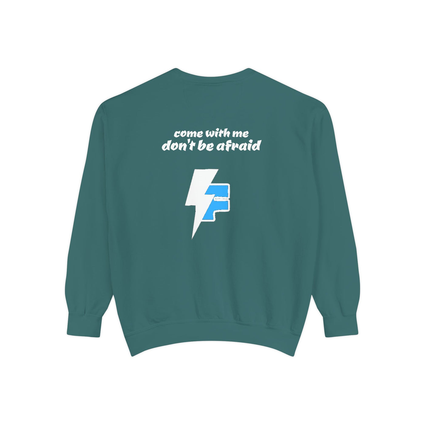 Don't Be Afraid and Come With Me graphic sweatshirt, cool design on blue unisex sweater, perfect for Halloween vibes.