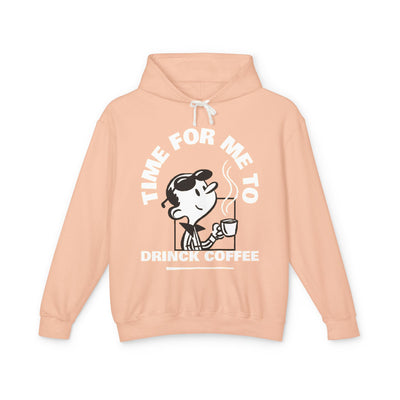 "It's Time to Drink Coffee" Printed Hoodie - Funny Line Design for Coffee Lovers, Unisex Casual Hoodie, Coffee Lover Gift, Classic Design Coffee Inspired Stylish Clothing