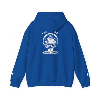 "It's Time to Drink Coffee" Printed Hoodie - Funny Line Design for Coffee Lovers, Unisex Casual Hoodie, Coffee Lover Gift, Classic Design Coffee Inspired Stylish Clothing
