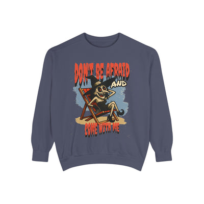 Don't Be Afraid and Come With Me graphic sweatshirt, cool design on blue unisex sweater, perfect for Halloween vibes.