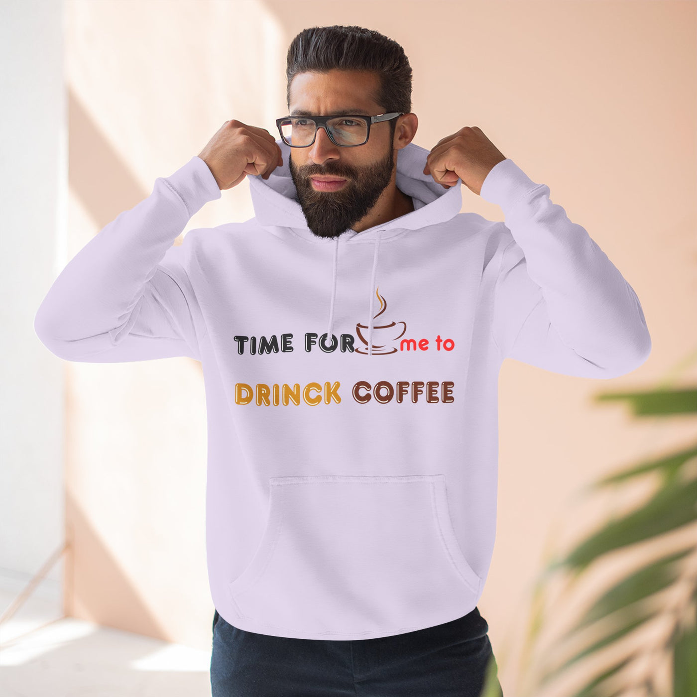 "It's Time to Drink Coffee" Printed Hoodie - Funny Line Design for Coffee Lovers, Unisex Casual Hoodie, Coffee Lover Gift, Classic Design Coffee Inspired Stylish Clothing