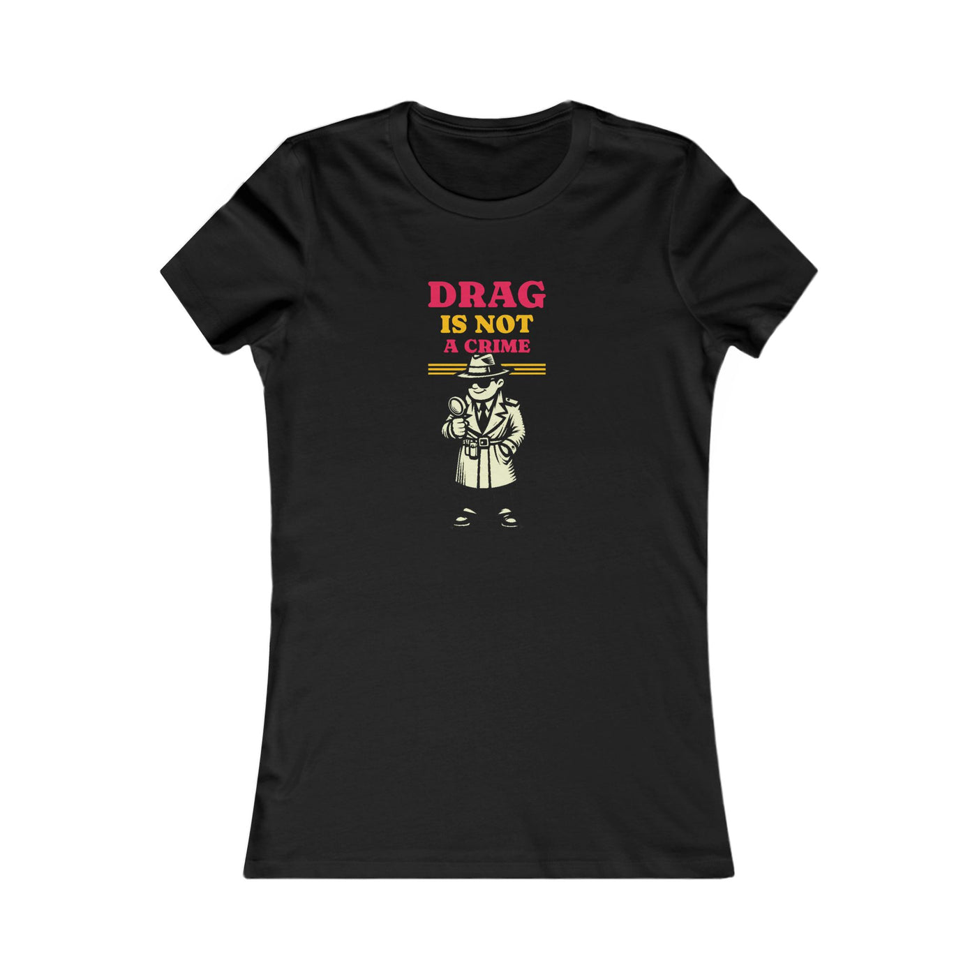 Drag Is Not a Crime - Bold Design for Pride and Equality  Bold Shirt, Unisex Graphic Tee, Casual, Activist GiftTee | Bold Statement Top
