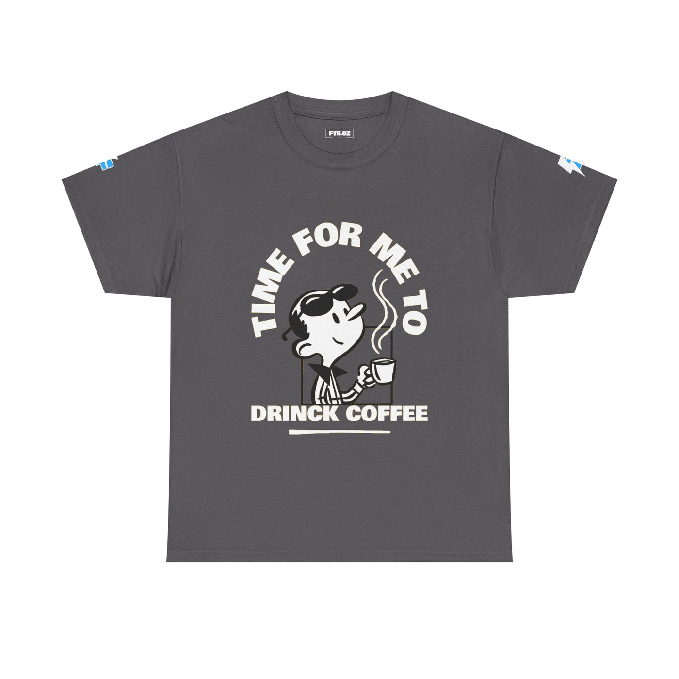 Time for Me to Drink Coffee – Funny Coffee Lover Typography Design