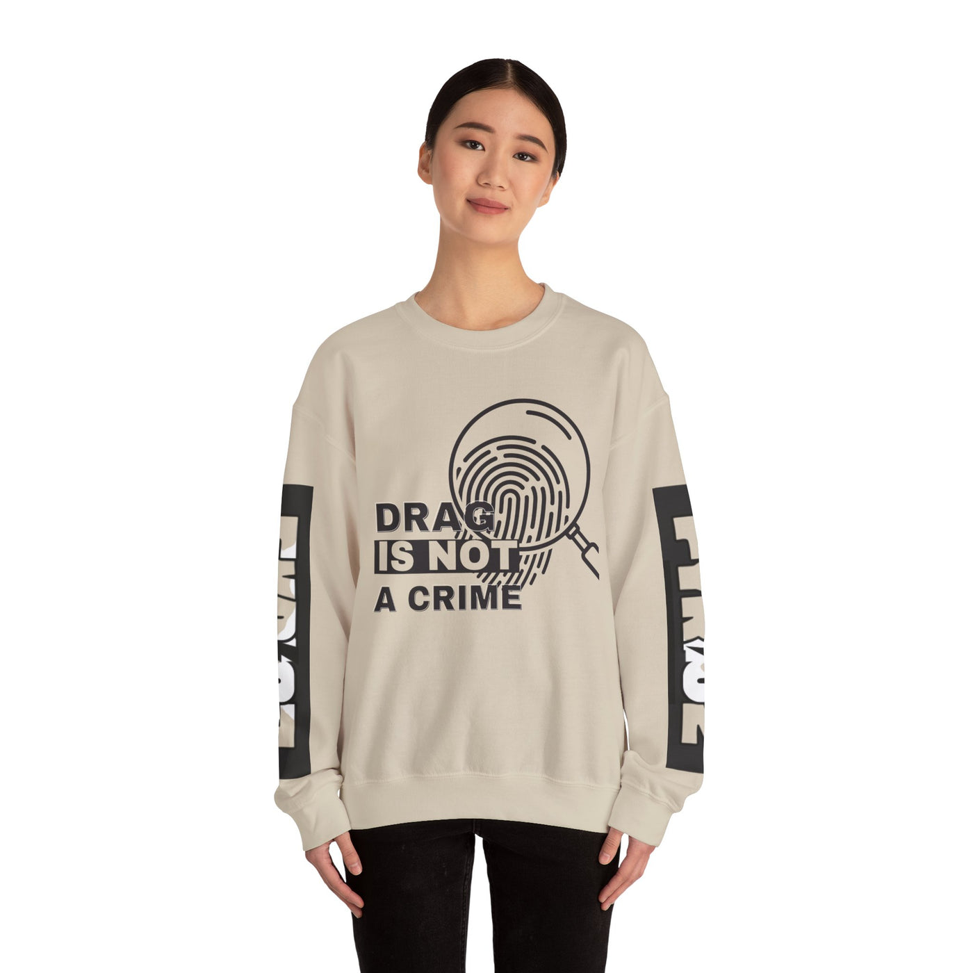 Drag Is Not a Crime - Bold Design for Pride and Equality  Bold Sweatshirt, Unisex Graphic Sweatshirt, Casual, Activist Gift