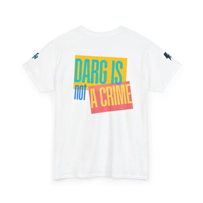 Drag Is Not a Crime - Bold Design for Pride and Equality  Bold Shirt, Unisex Graphic Tee, Casual, Activist GiftTee | Bold Statement Top
